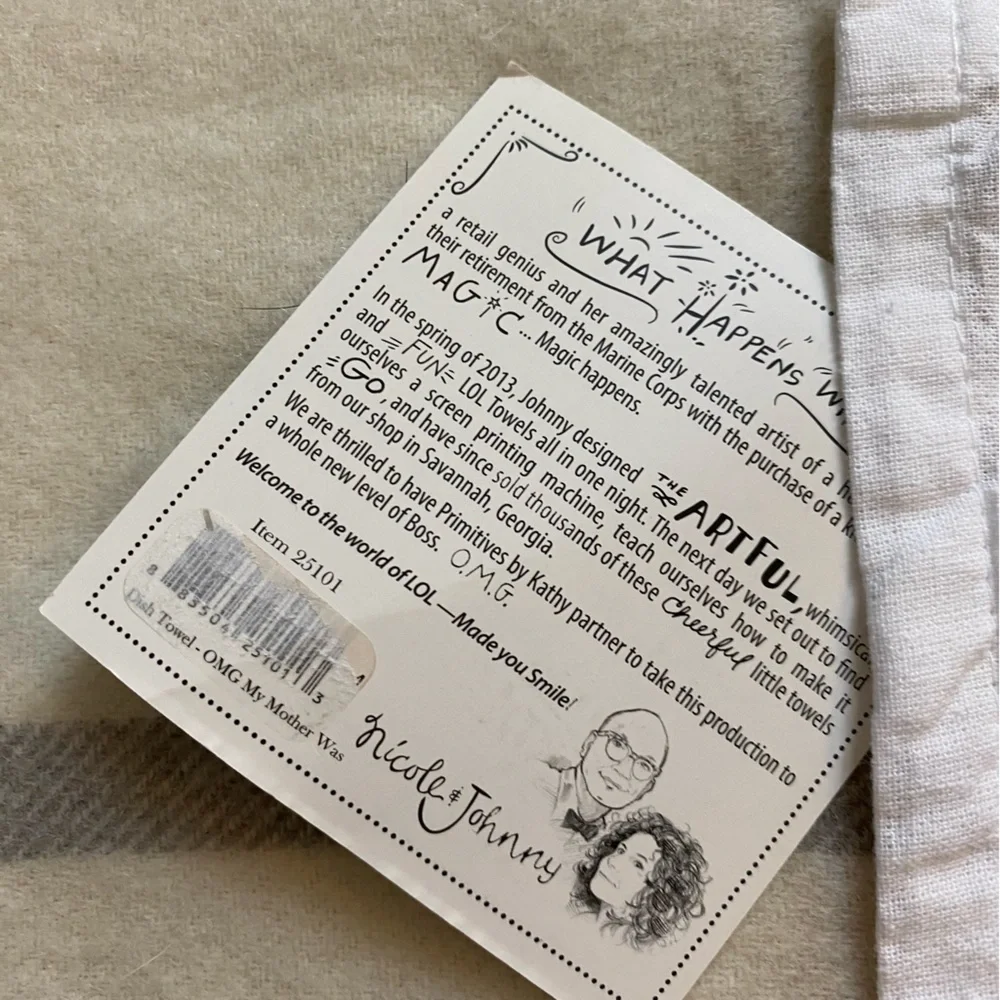 OMG My Mother Was Right Towel Primitives by Kathy